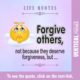 1 Forgive Others Not Because They Deserve